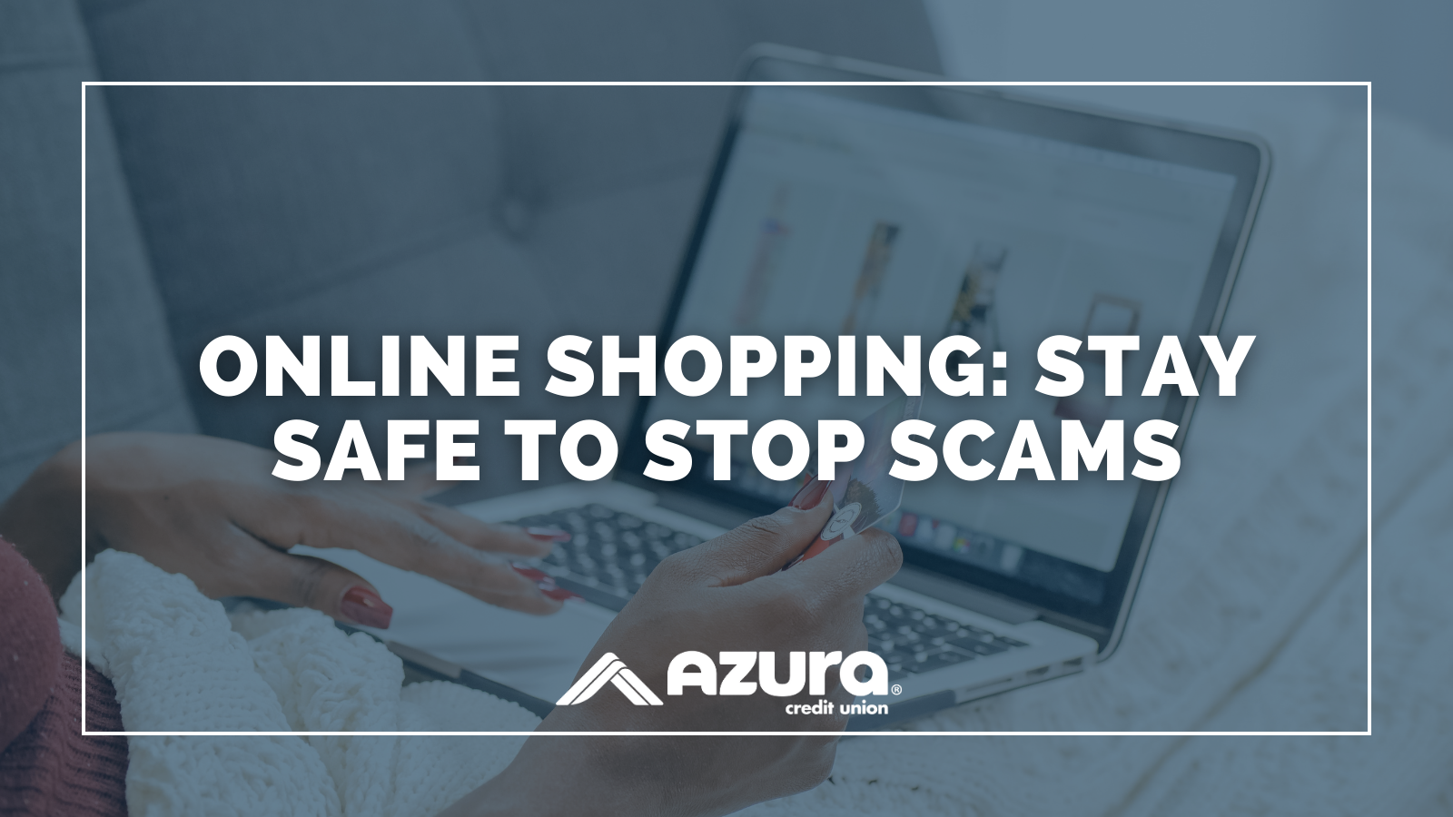 Online Shopping Scams What to Look For and How to Stay Safe!